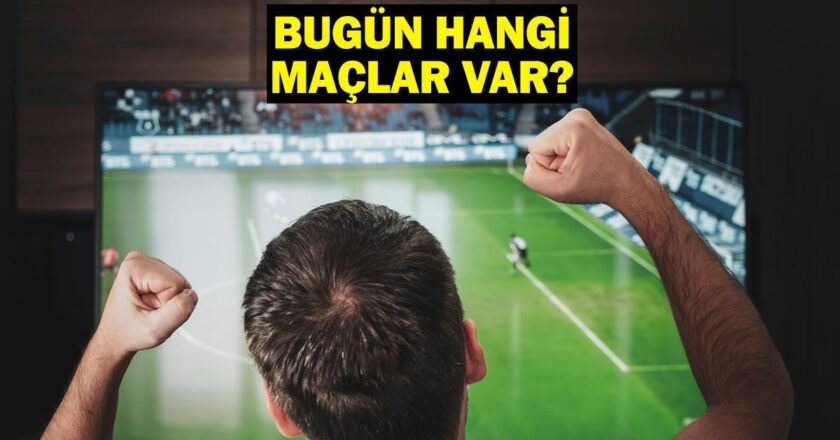 Bu Akşam Hangi Maçlar Hangi Kanalda? 1 Mayıs 2025 Günün Karşılaşmaları