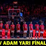 Türkiye-Yunanistan basketbol maçı ne zaman, saat kaçta, hangi kanalda? 12 DEV ADAM YARI FİNAL MAÇI!